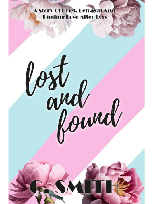 Lost and Found | A Single Dad Small Town Romance | C. Smith