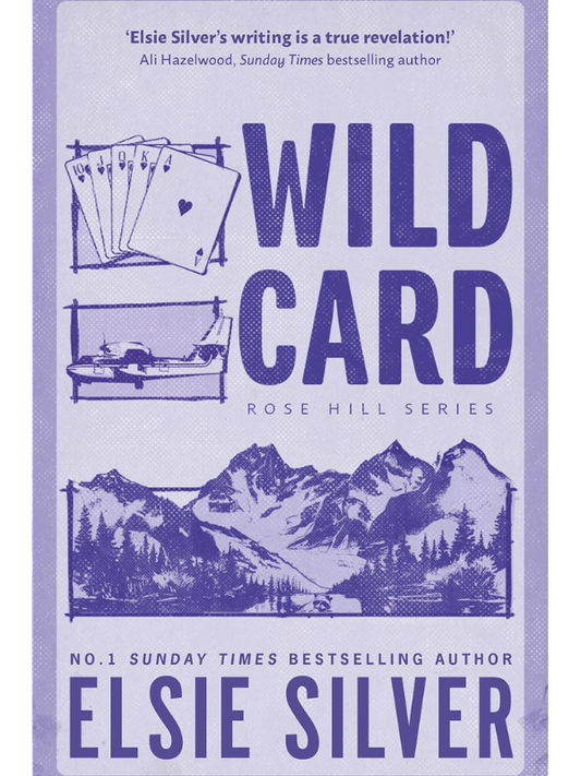 Wild Card (Rose Hill #4) | Elsie Silver