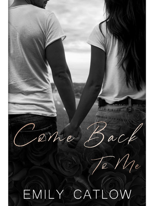 Come Back To Me (The Rippers MC Series #2) | Emily Catlow