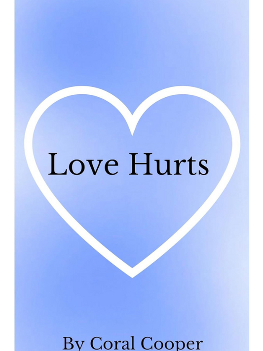Love Hurts | A Friends to Lovers Romance | Coral Cooper