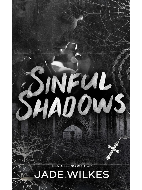 Sinful Shadows | A Dark Romance | Jade Wilkes