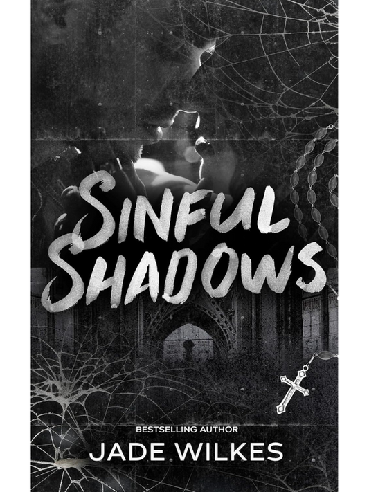 Sinful Shadows | A Dark Romance | Jade Wilkes