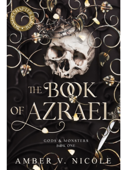 The Book of Azrael (Gods and Monsters #1) | A Dark Romantasy | Amber V. Nicole