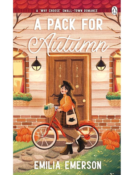 A Pack for Autumn | A cozy, why-choose, small town romance | Emilia Emerson