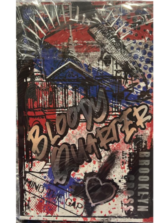 Bloody Quarter (Bourbon Boys Duet #1) SPECIAL EDITION | Brooklyn Cross