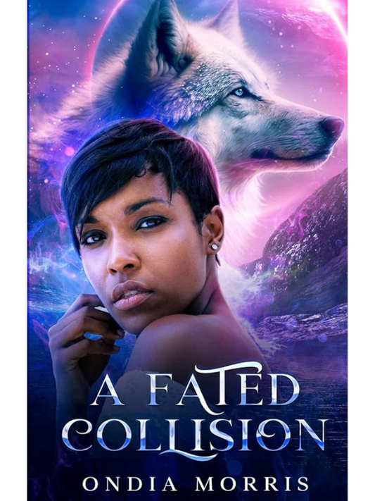 A Fated Collision (A Modified Mates #1) | Ondia Morris
