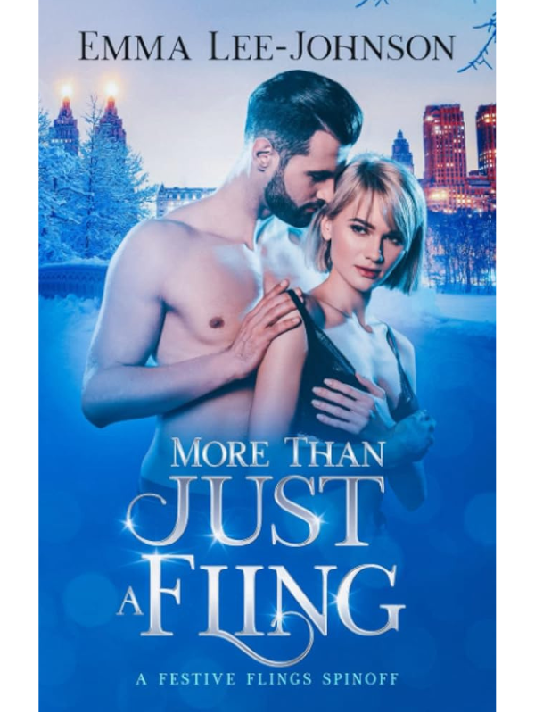 More Than Just a Fling (Festive Flings Collection #2) | Emma Lee-Johnson