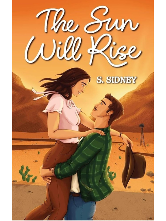 The Sun Will Rise (Love at First Flight #3) | S Sidney