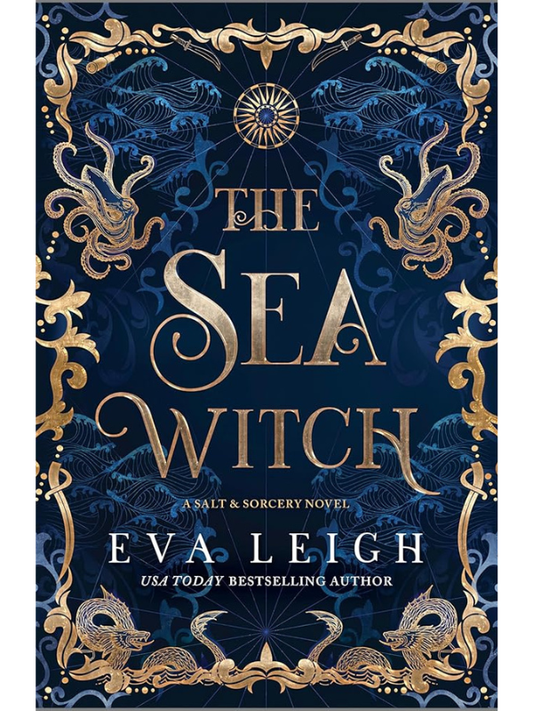 The Sea Witch (Salt & Sorcery #1) | Eva Leigh