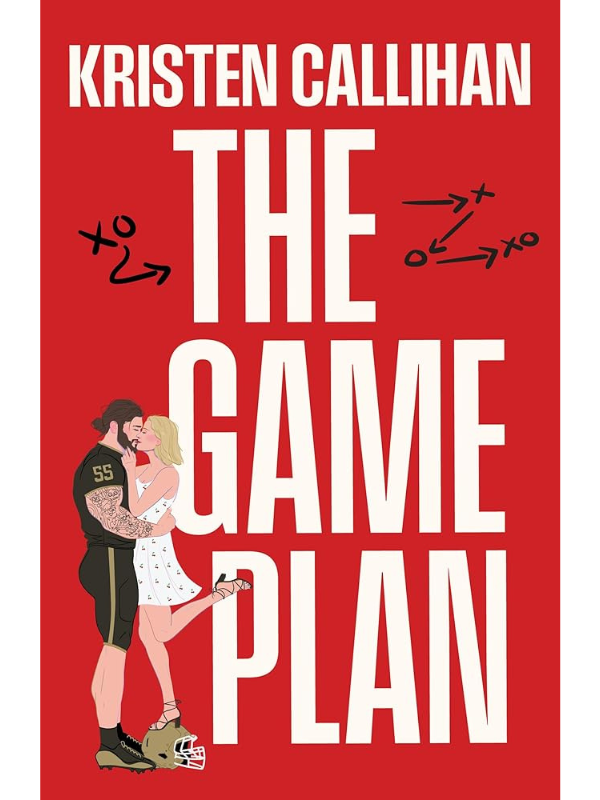 The Game Plan (Game On #3) | Kristen Callihan