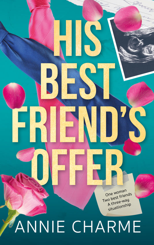 His Best Friend's Offer