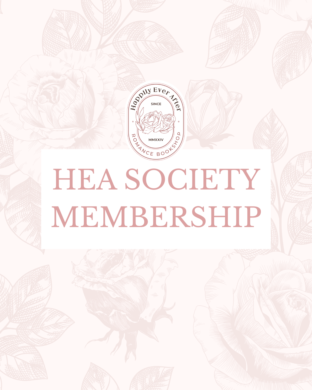 HEA Society Monthly Membership