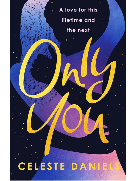 Only You | Celeste Daniels