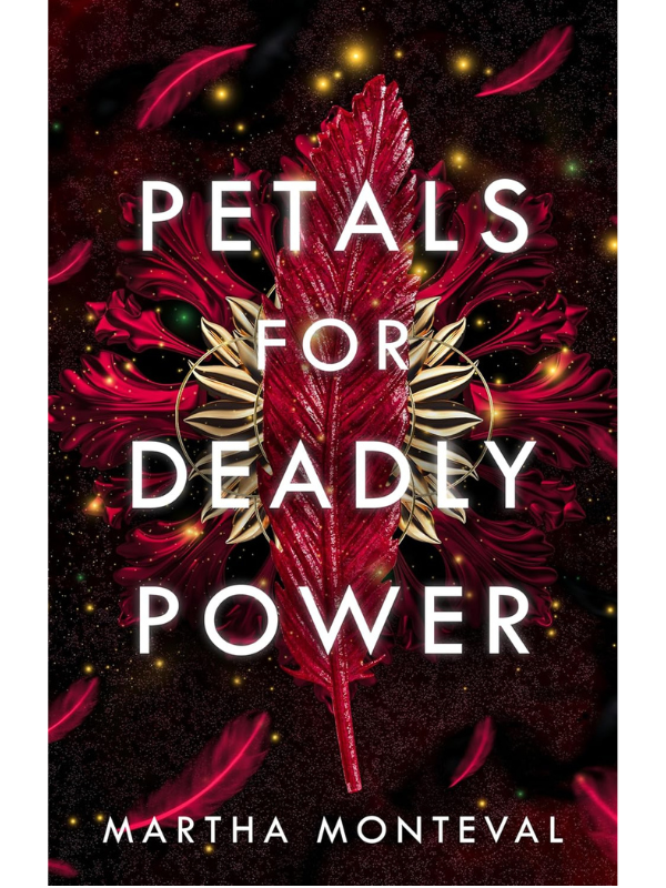Petals for Deadly Power (The Panom Saga #2) | Martha Monteval