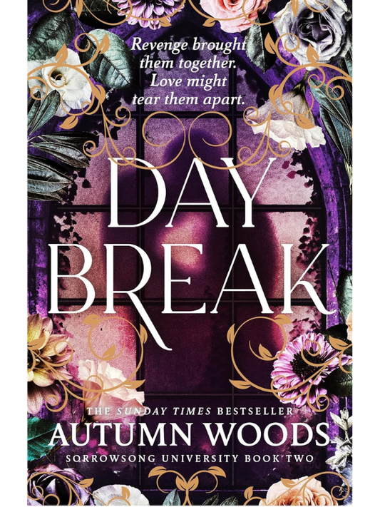 Daybreak (Sorrowsong University #2) | Autumn Woods