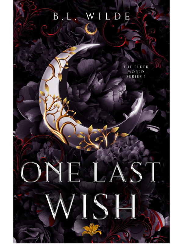 One Last Wish (The Elder World #1) | B.L. Wilde