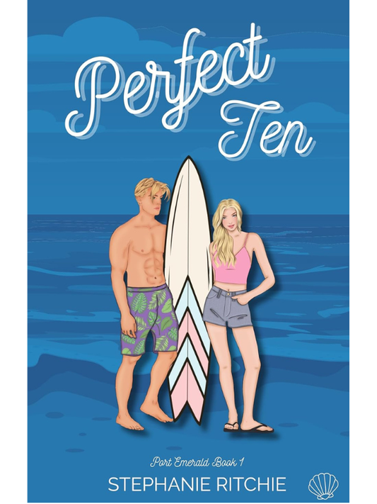 Perfect Ten (Port Emerald Series #1) | Stephanie Ritchie