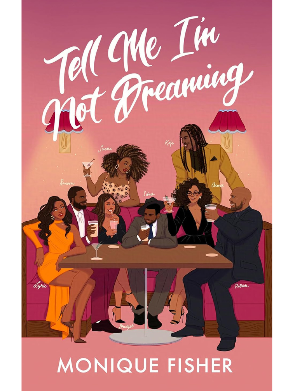 Tell Me I'm Not Dreaming | Monique Fisher