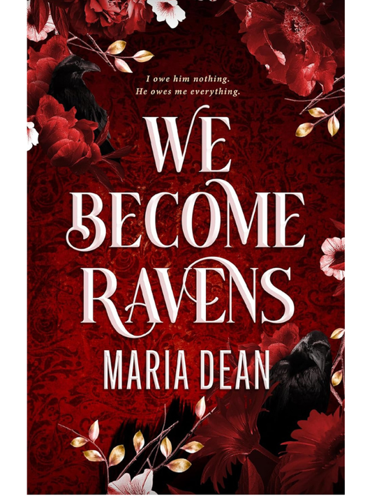 We Become Ravens | Maria Dean