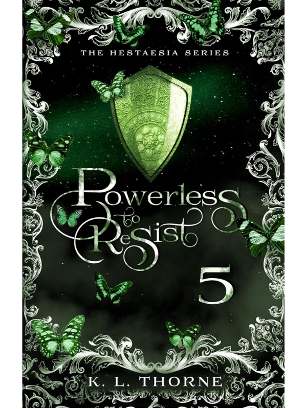 Powerless to Resist (Hestaesia #5) | K. L. Thorne