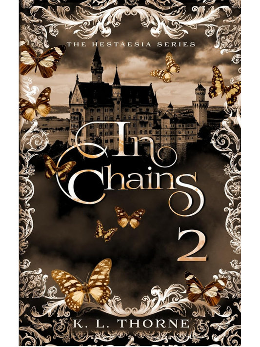 In Chains (Hestaesia #2) | K. L. Thorne