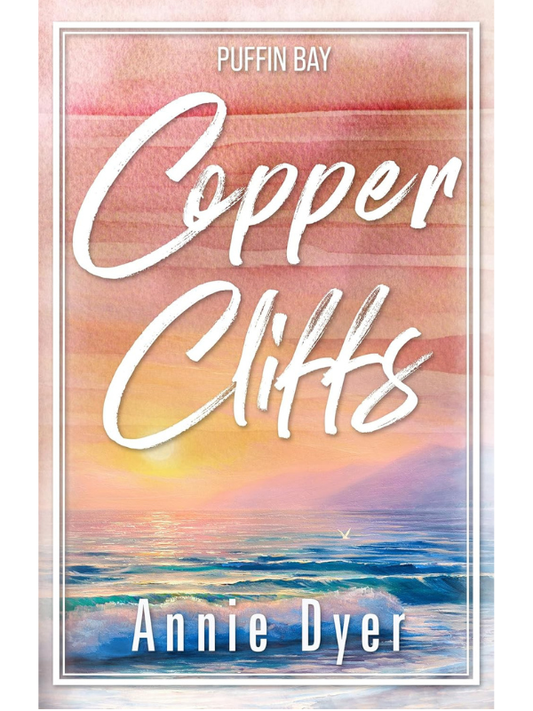 Cooper Cliffs (Puffin Bay #7) | Annie Dyer