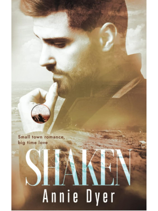 Shaken (Maynards of Severton #4) | Annie Dyer