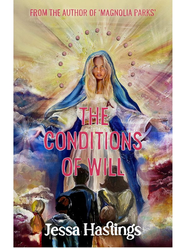 The Conditions of Will | Jessa Hastings