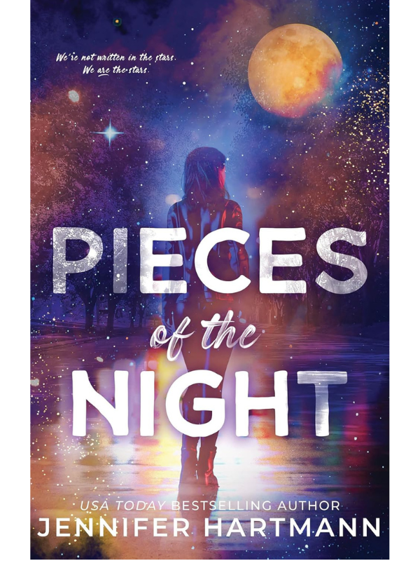 Pieces of the Night by Jennifer Hartmann