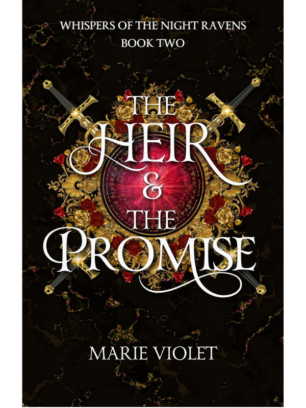 The Heir & The Promise (Whispers of the Night Ravens #2) | Marie Violet
