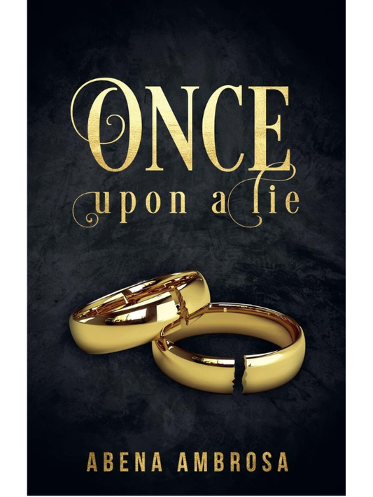 Once Upon A Lie | Abena Ambrosa