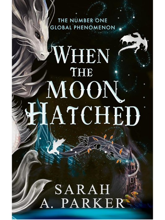 When the Moon Hatched | Sarah A Parker