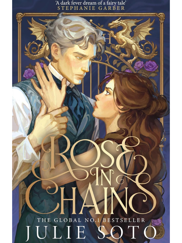 Rose in Chains | Julie Soto