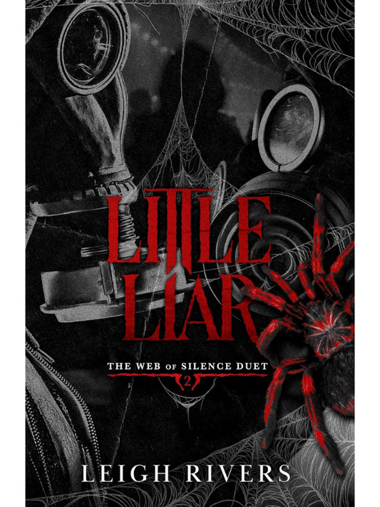 Little Liar (Web of Silence #2) | Leigh Rivers