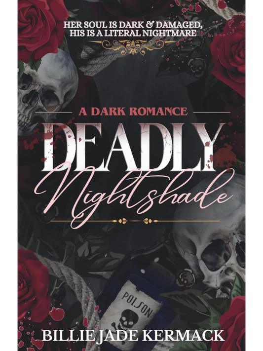 Deadly Nightshade (The Grimmville Psychos #3) | Billie Jade Kermack