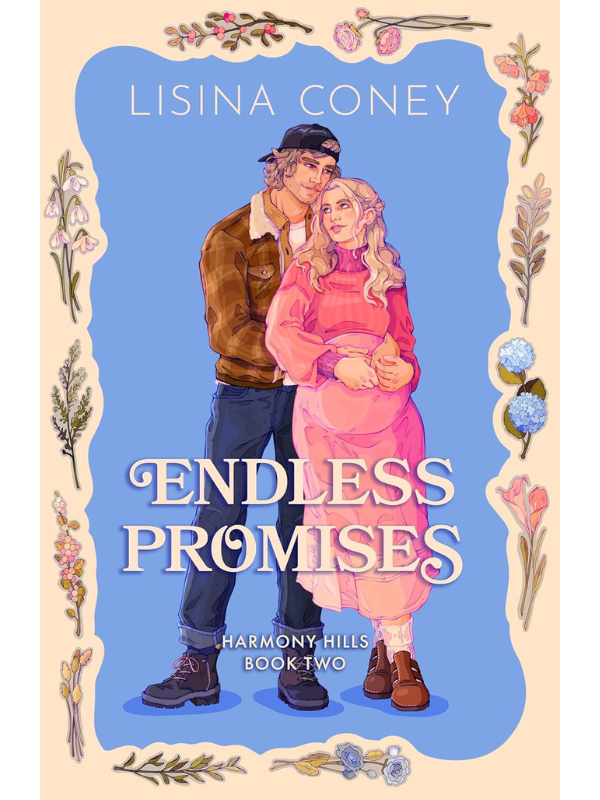 Endless Promises (Harmony Hills #2) | Lisina Coney