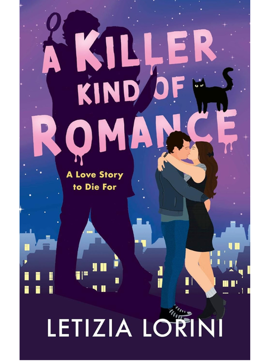 A Killer Kind of Romance | Letizia Lorini *RELEASE DATE 13TH JAN*