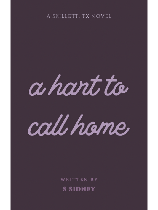 A Hart to Call Home | S Sidney