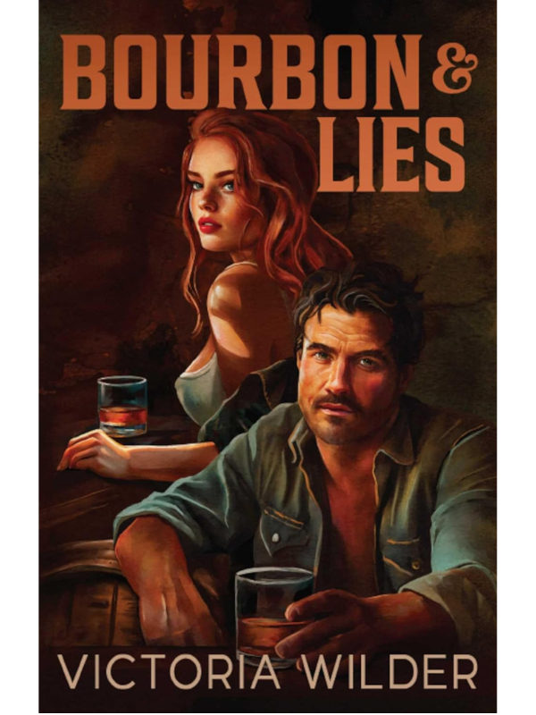 Bourbon and Lies (The Bourbon Boys #1) | Victoria Wilder