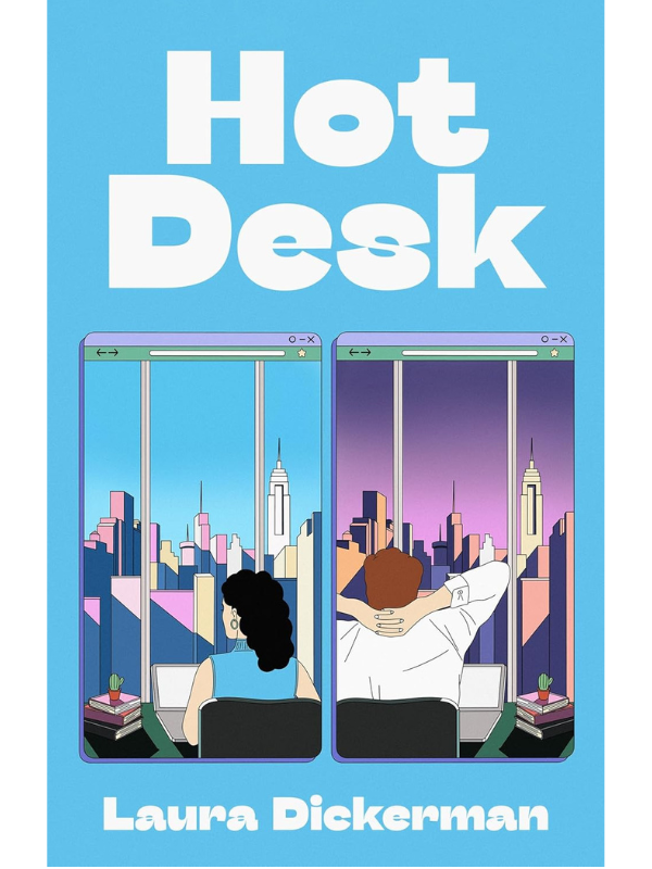 Hot Desk | Laura Dickerman