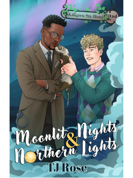 Moonlit Nights & Northern Lights (The Killigrew Street Case Files #2) | TJ Rose