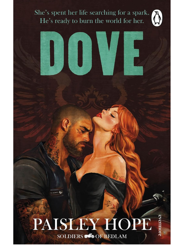 Dove (The Soldiers of Bedlam #2) | Paisley Hope