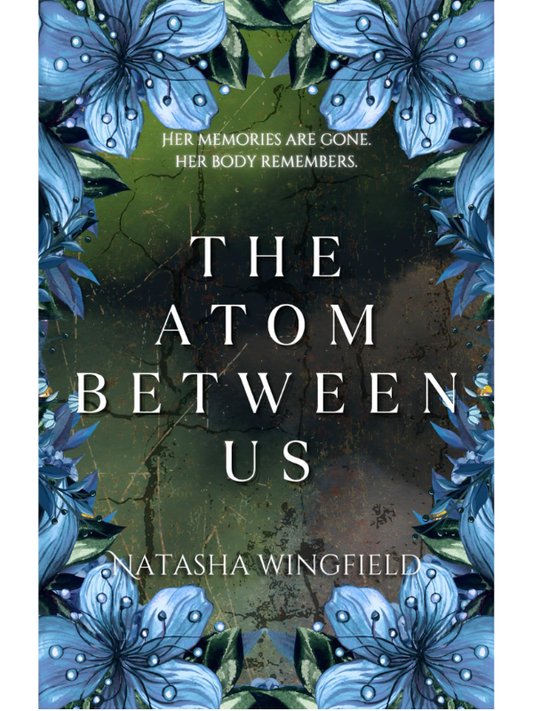 The Atom Between Us | Natasha Wingfield