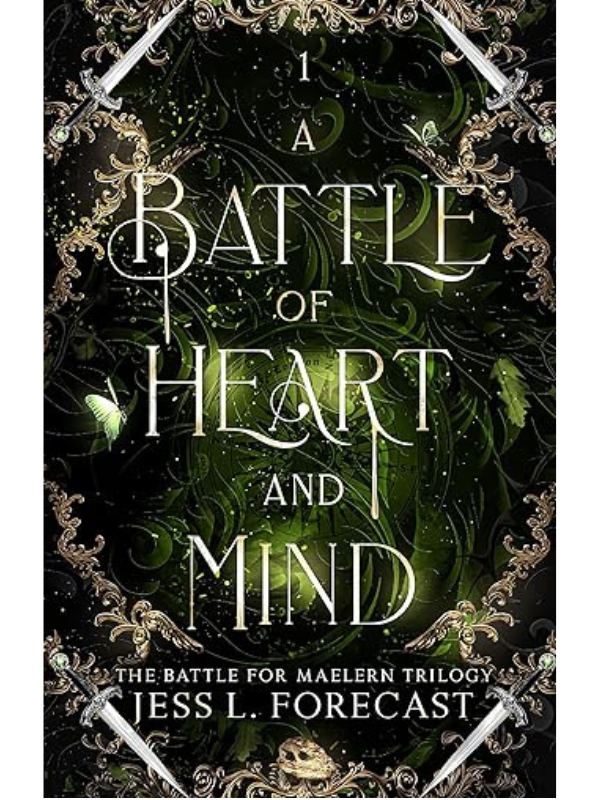 A Battle of Heart and Mind | Jess L. Forecast