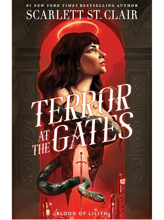 Terror at the Gates (Blood of Lilith #1) | Scarlett St. Clair