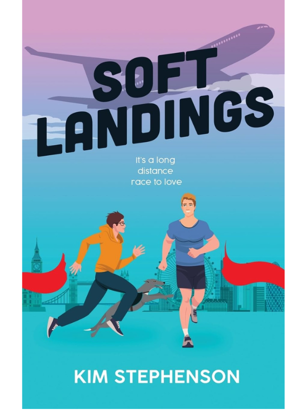 Soft Landings (Running for the Romance) | Kim Stephenson