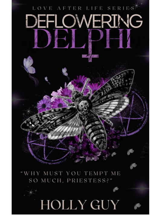 Deflowering Delphi (Love After Life #2) | Holly Guy