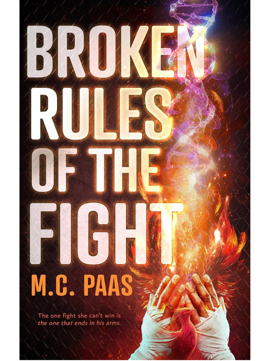 Broken Rules of the Fight (Undercrowd Elite) | M.C. Paas