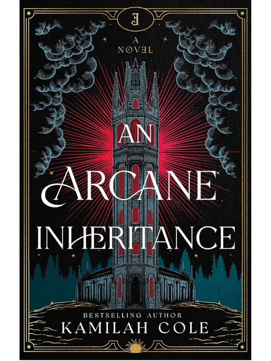 An Arcane Inheritance | Kamilah Cole