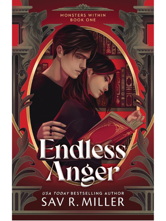 Endless Anger (Monsters Within #1) | Sav R. Miller